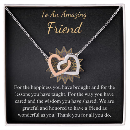 To an amazing friend interlocking heart