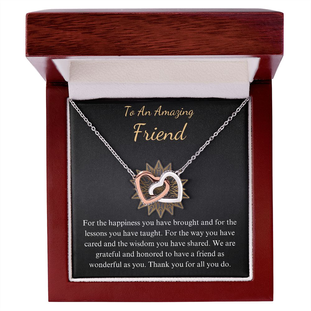 To an amazing friend interlocking heart