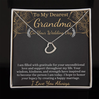 to my dearest grandma on your wedding day