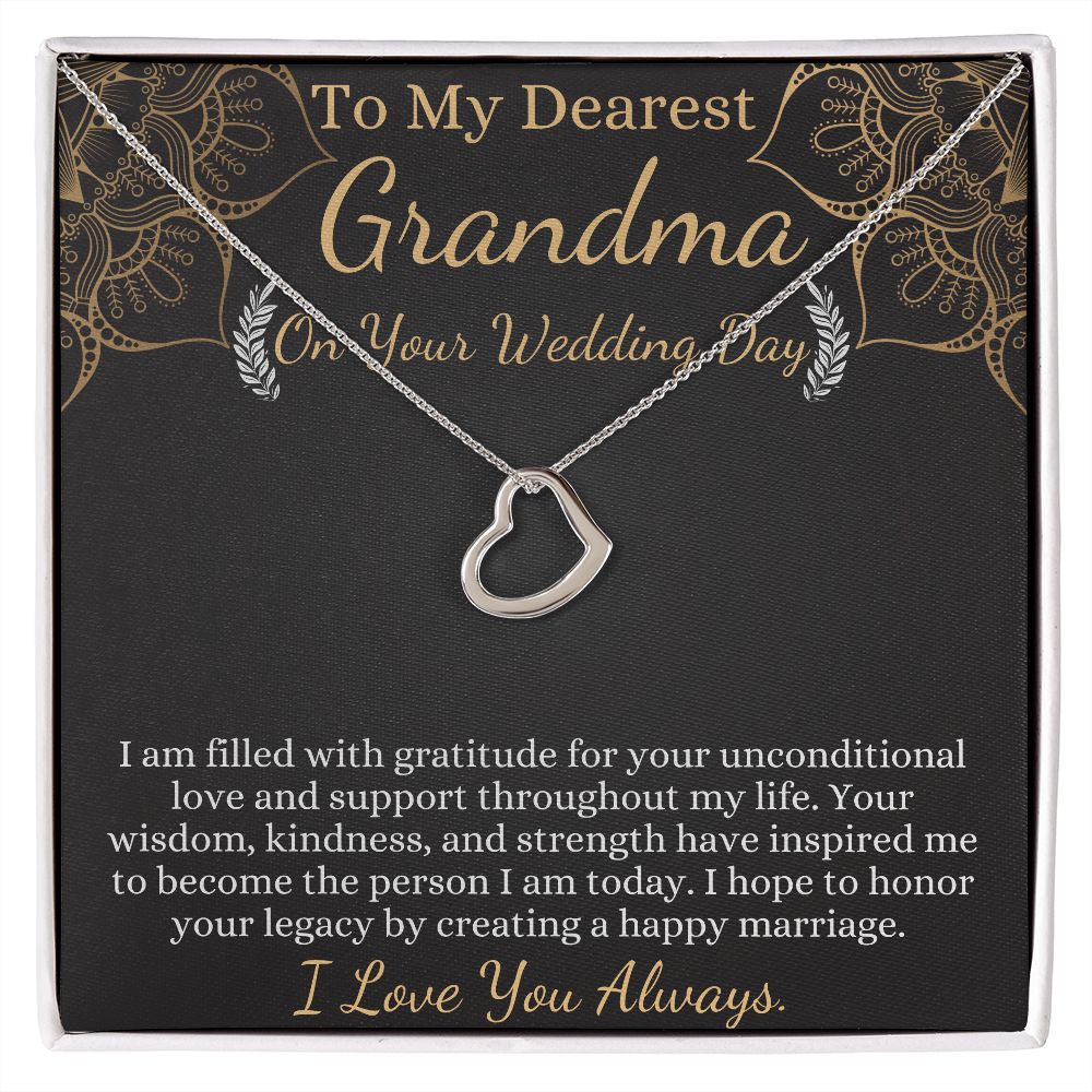 to my dearest grandma on your wedding day