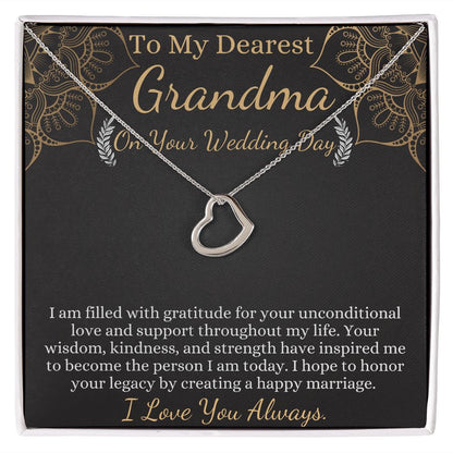 to my dearest grandma on your wedding day