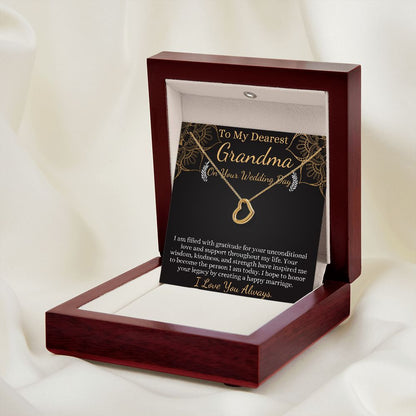 to my dearest grandma on your wedding day