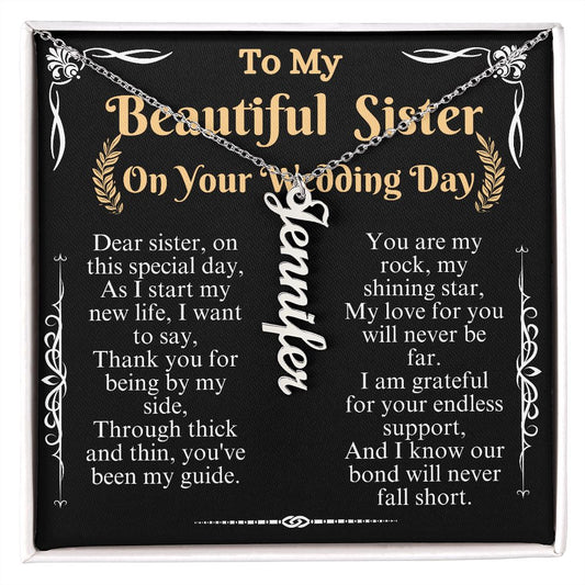to my beautiful sister on your wedding day