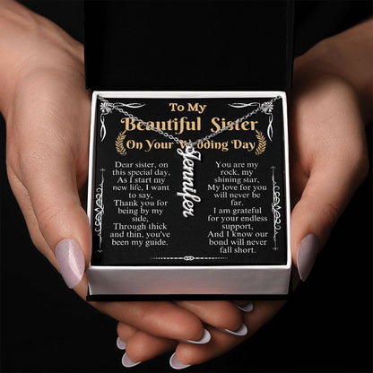 to my beautiful sister on your wedding day