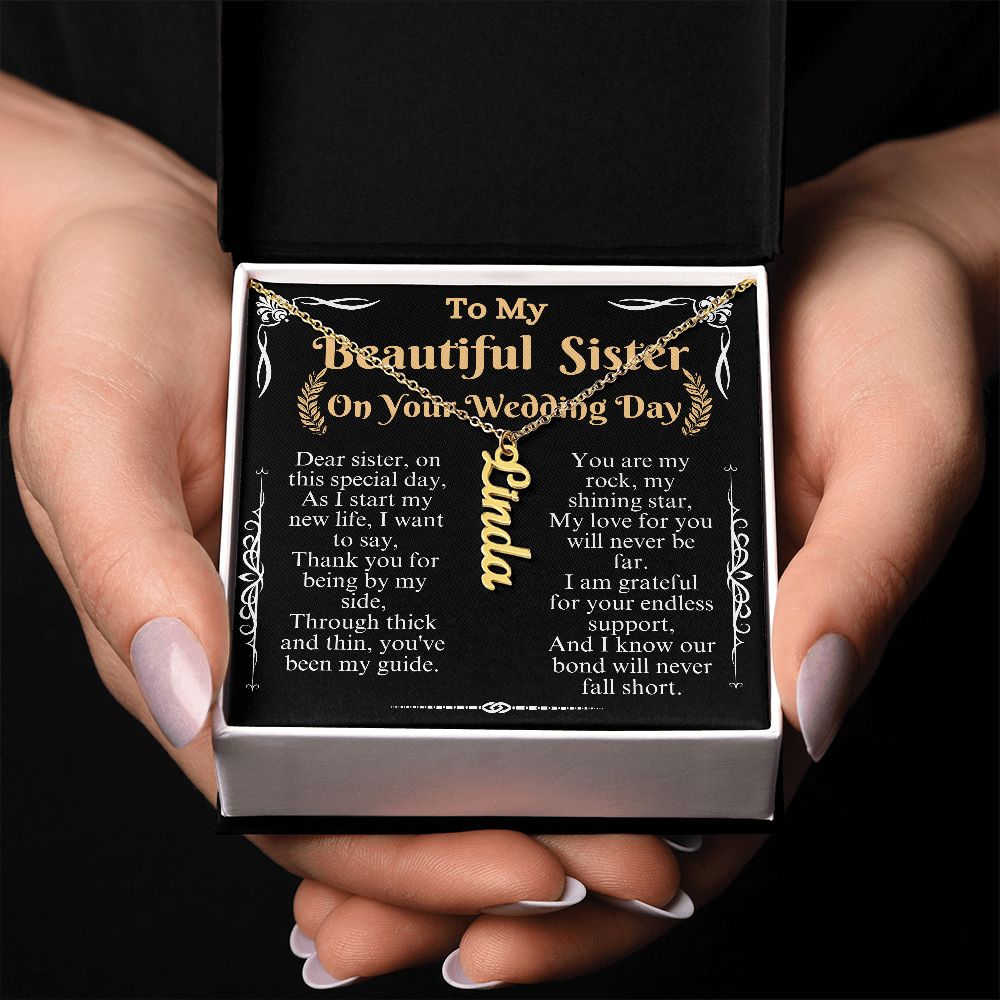 to my beautiful sister on your wedding day