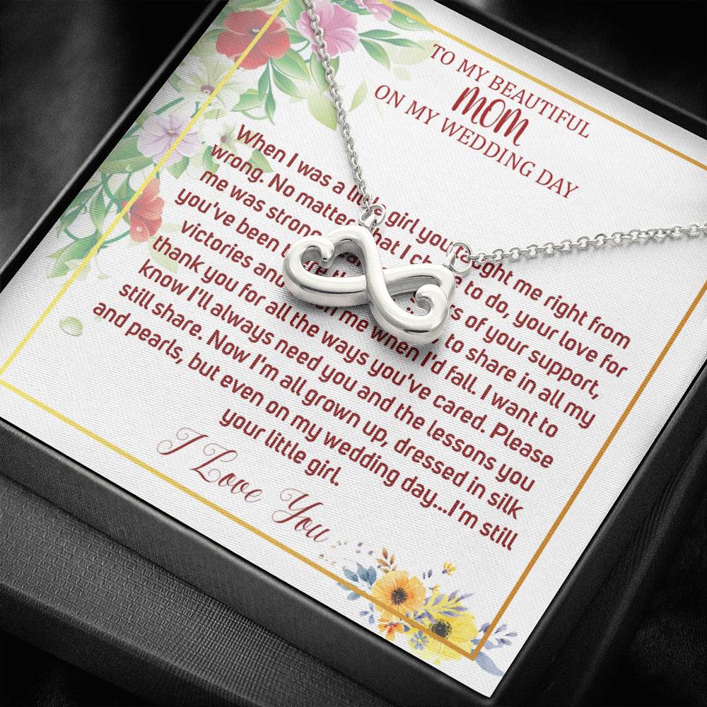 Infinity Heart Necklace To My Mom On My Wedding Day Mother Of The Bride Necklace From Bride Mother Of The Bride Gift From Daughter #0033