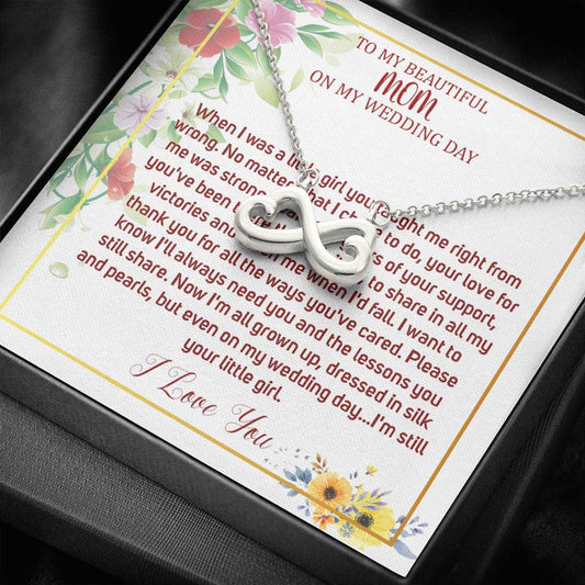 Infinity Heart Necklace To My Mom On My Wedding Day Mother Of The Bride Necklace From Bride Mother Of The Bride Gift From Daughter #0033