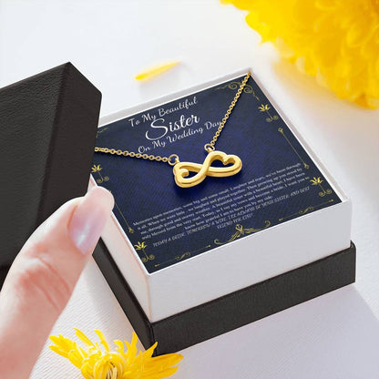 To My Sister on My Wedding Day, Thank You Letter To My Sister, Gift For Sister On My Wedding, Sister to Sister Gift, Infinity Heart #0254