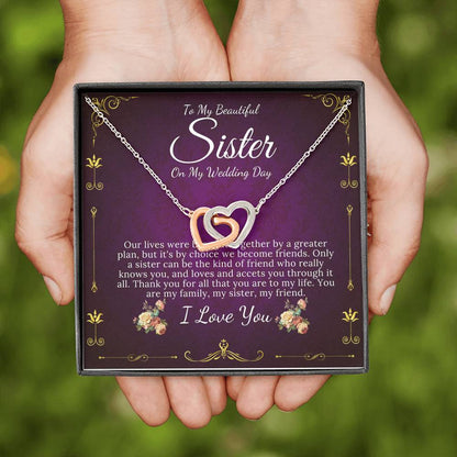 Interlocking Heart, To My Sister on My Wedding Day, Gift For Sister On My Wedding, Sister to Sister Gift, Sister of the Bride Gift #0098