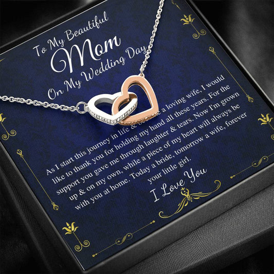 To my beautiful mom on my wedding day, mother of the bride customer demand