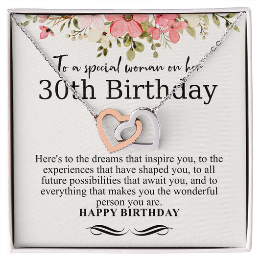 to a spesial woman on her 30th birthdY