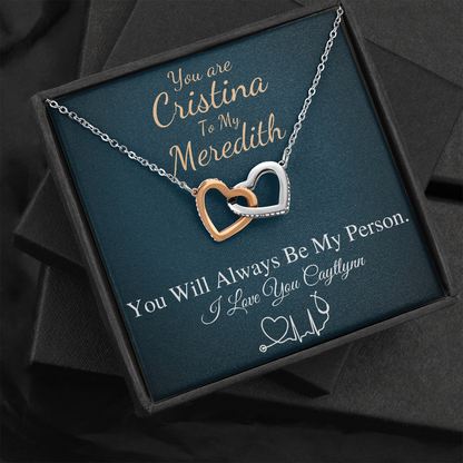 You Are The Cristina To My Meredith Necklace, Grey's Anatomy, Best Friend Gift, Grey Anatomy Gift, My Person Necklace, Linked Heart #0579 caytlynn