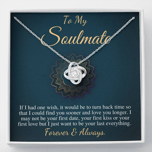 To My Soulmate Necklace, Soulmate Christmas Gift, Soulmate Jewelry, Jewelry Gift For Her, Gift For Soulmate,Anniversary Gift,Love Knot #0626