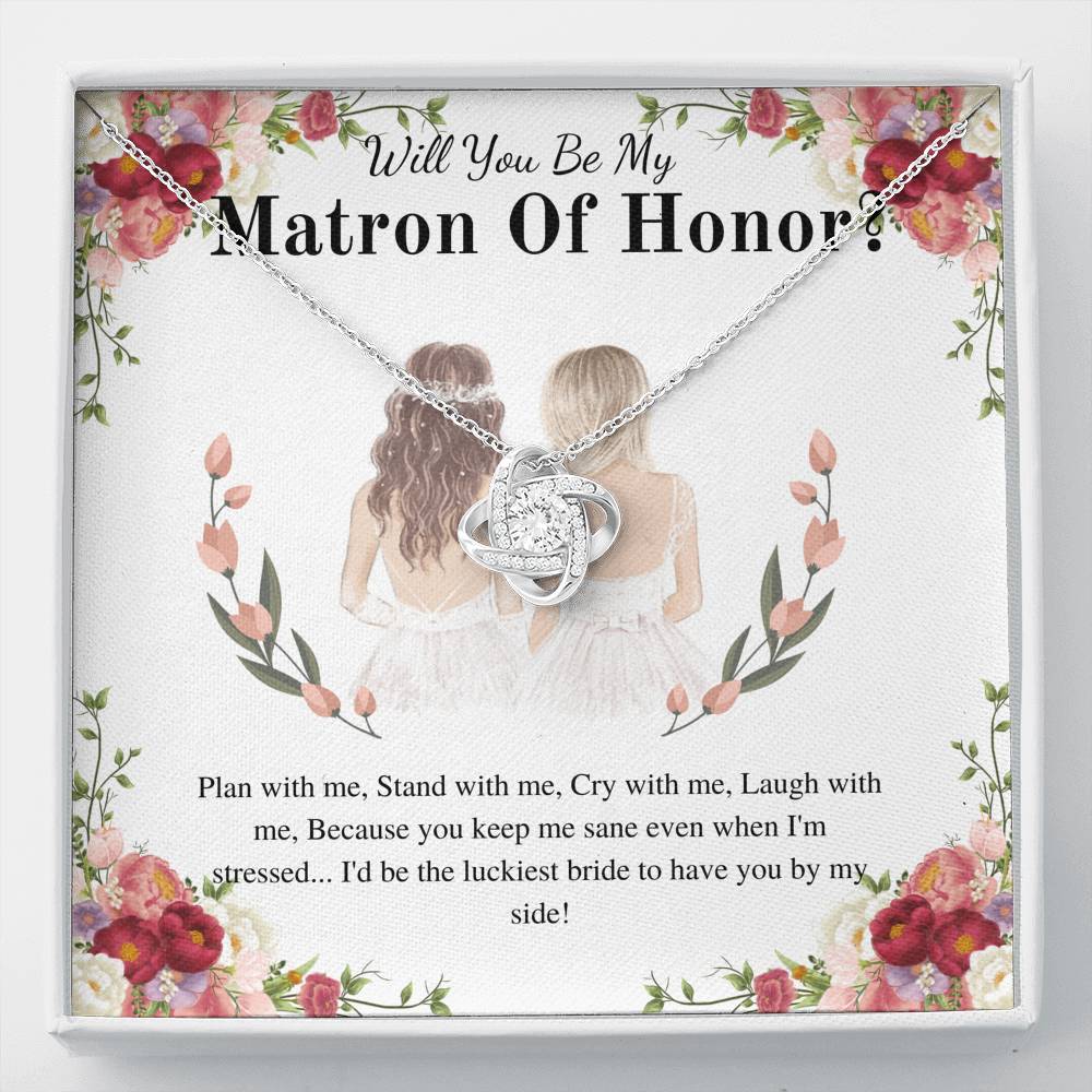 Love Knot, Matron Of Honor Gift Thank You For Being My Matron Of Honor Necklace Matron Of Honor Thank You Gift From Bride To MOH #0166