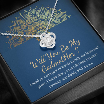 will you be my godmother love knot