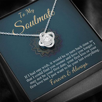 To My Soulmate Necklace, Soulmate Christmas Gift, Soulmate Jewelry, Jewelry Gift For Her, Gift For Soulmate,Anniversary Gift,Love Knot #0626