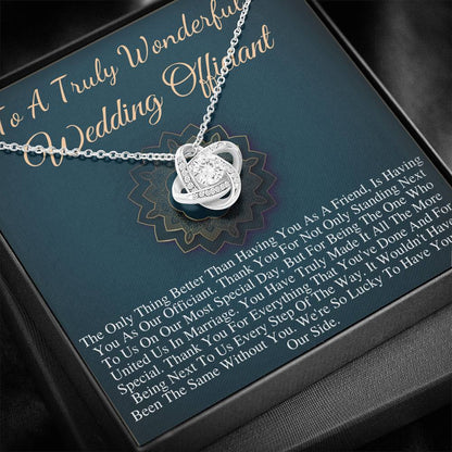 Wedding Officiant Gift | Gift for Wedding Officiant Necklace | A Truly Wonderful Wedding Officiant Appreciation Gift |Friend Officiant #0755