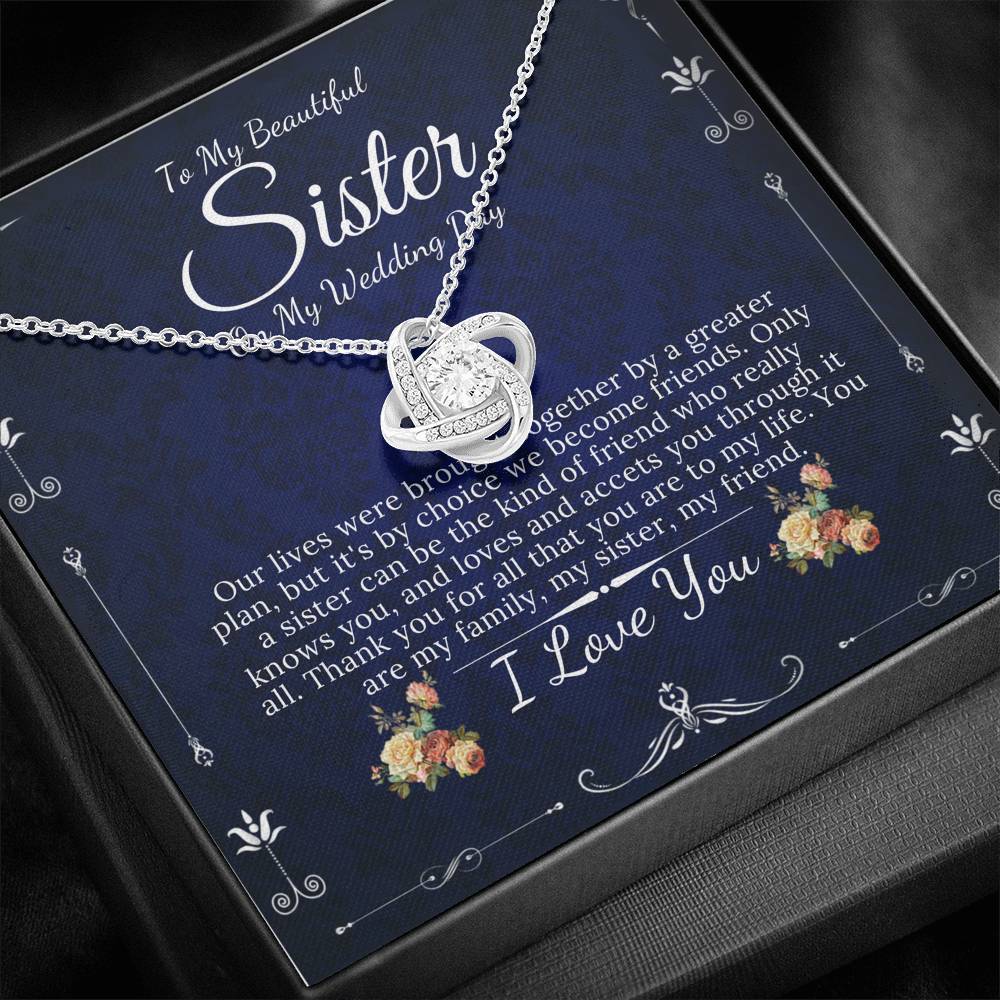 Love Knot,  Gift For Sister On My Wedding, To My Sister on My Wedding Day, Thank You Letter To My Sister, Sister to Sister Gift #0093