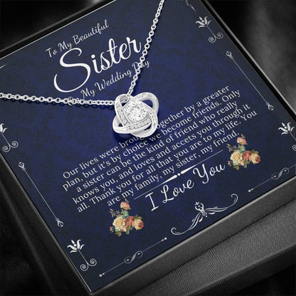 Love Knot,  Gift For Sister On My Wedding, To My Sister on My Wedding Day, Thank You Letter To My Sister, Sister to Sister Gift #0093