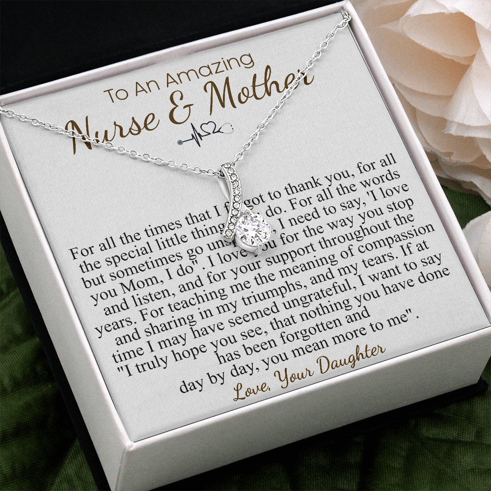 to an amazing nurse & mother