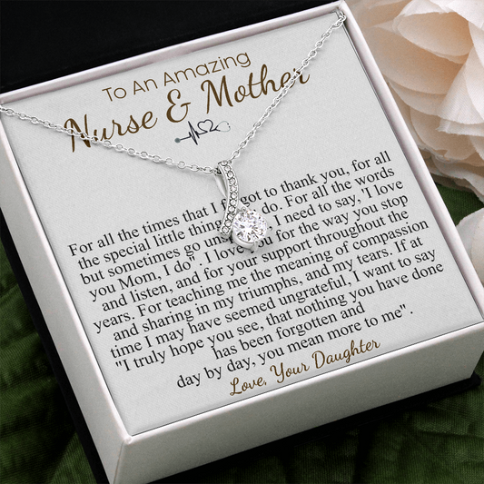 to an amazing nurse & mother