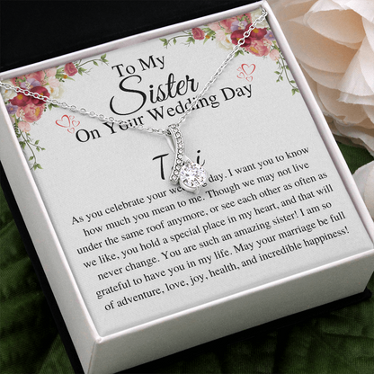 Sister Wedding Gift from Sister Wedding Day, Gift for siter from Bride Gift for her Necklace, Gift from brother to Sister toni