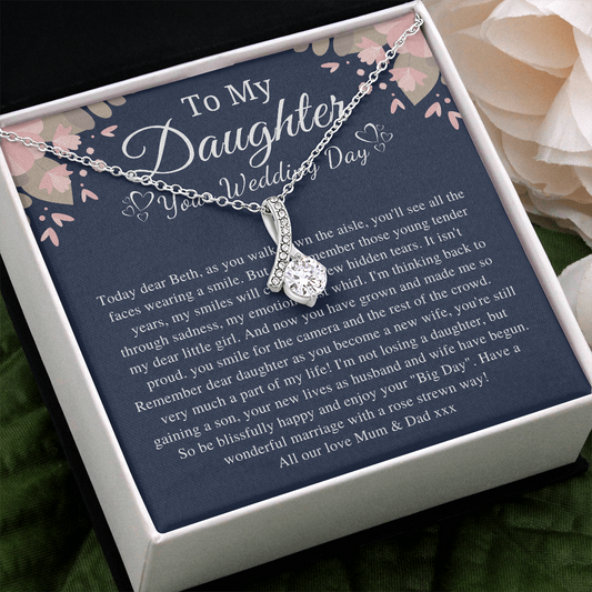 Daughter wedding gift necklace from dad, to my daughter on her wedding day, if I could give you one thing in life, bride gift from father beth