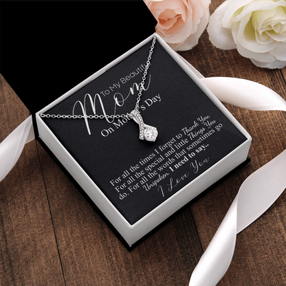 to my beautiful mom on mothers day