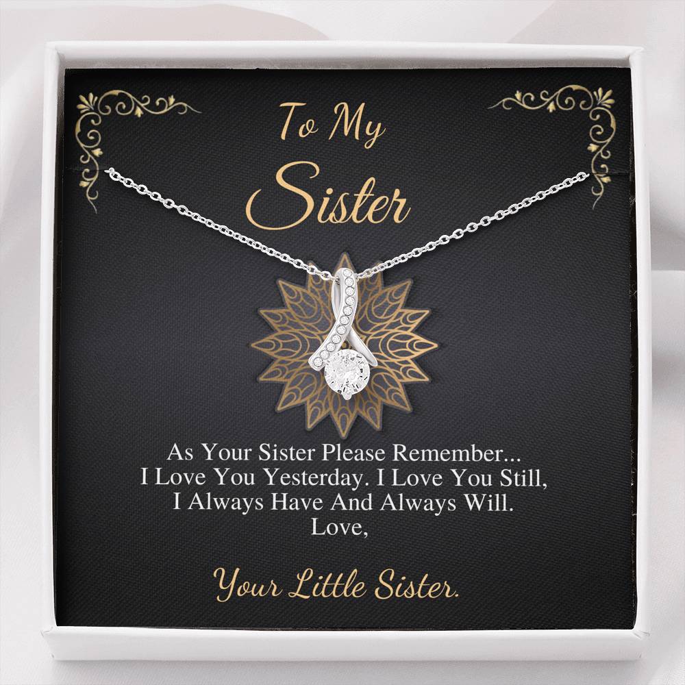 Sister Gift Necklace, Perfect gift for birthdays, bridal showers, baby showers, new jobs, passing a big exam, get well soon, Alluring #0534