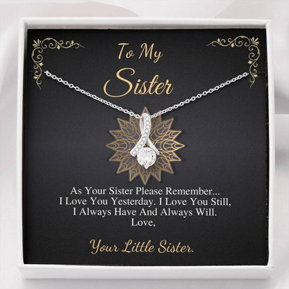 Sister Gift Necklace, Perfect gift for birthdays, bridal showers, baby showers, new jobs, passing a big exam, get well soon, Alluring #0534