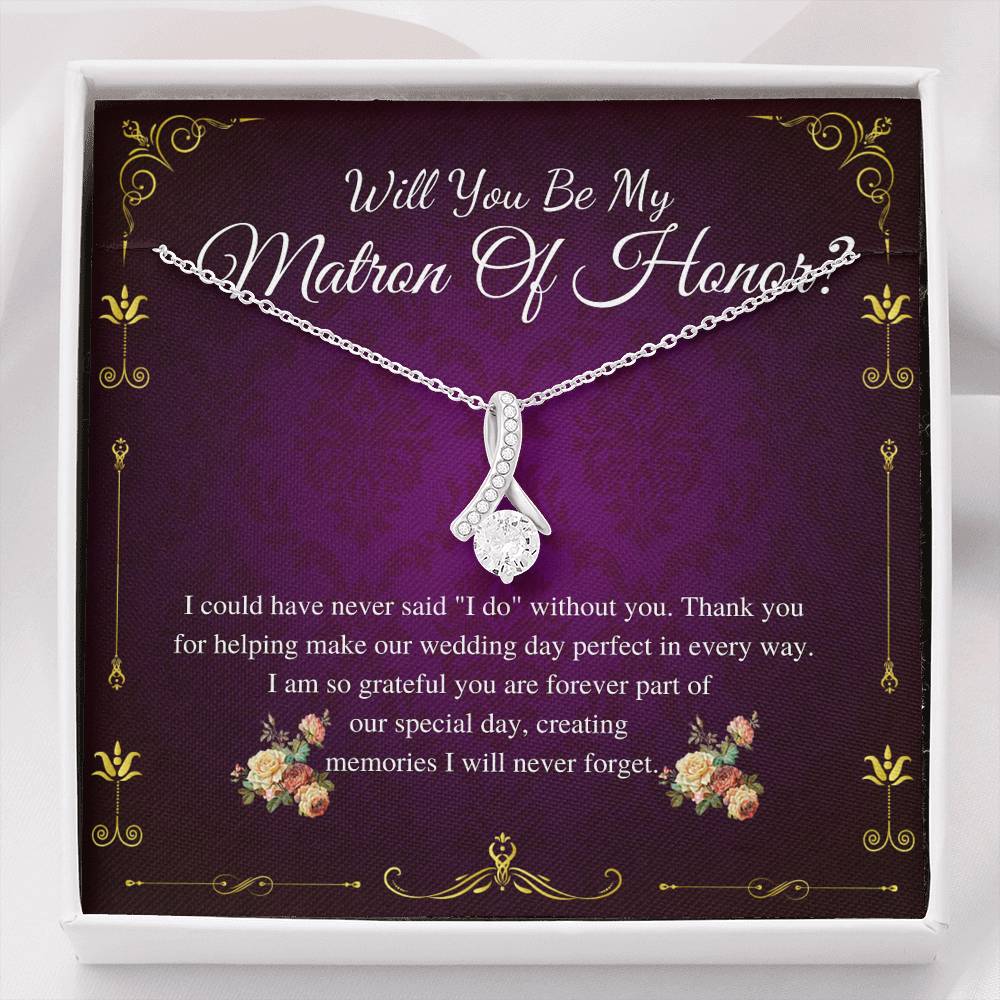 Alluring Beauty,Matron of Honor Proposal Gift Necklace,Will you by my Matron of Honor Gift,MOH Proposal Gift Card, Necklace From Bride #0167