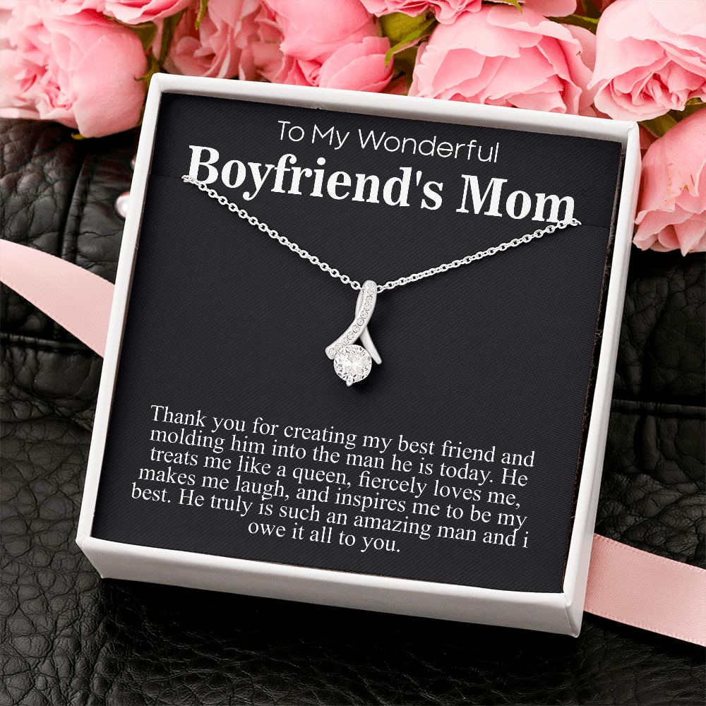 to my wonderful Boyfreinds mom
