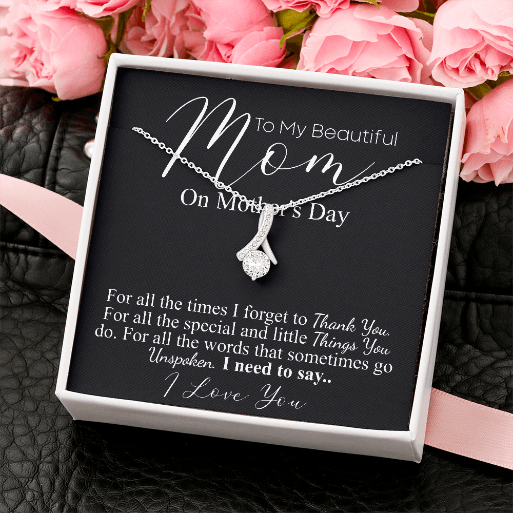 to my beautiful mom on mothers day