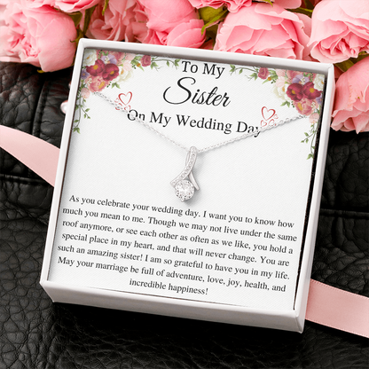 Sister Wedding Gift from Sister Wedding Day, Gift for siter from Bride Gift for her Necklace, Gift from brother to Sister
