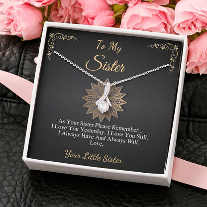 Sister Gift Necklace, Perfect gift for birthdays, bridal showers, baby showers, new jobs, passing a big exam, get well soon, Alluring #0534