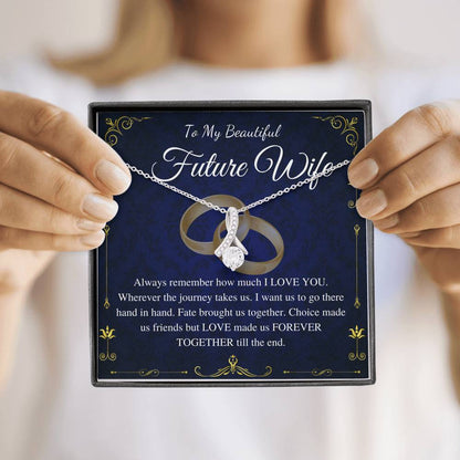 To My Future Wife Necklace Gift, Sentimental Gift For Bride From Groom,Birthday Gift For Fiancee,Fiance Christmas Gift,Alluring Beauty #0633