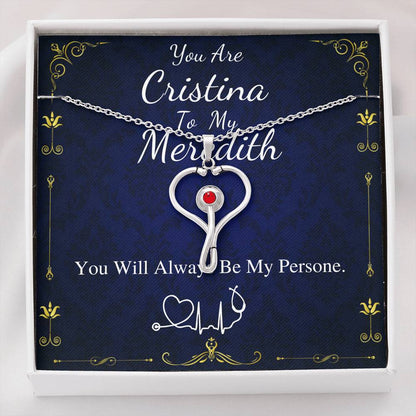 Meredith To My Cristina Stethoscope Necklace, Greys Anatomy Necklace You're My Person, Christina Meredith Pendant, Nurse Best Friend #0382