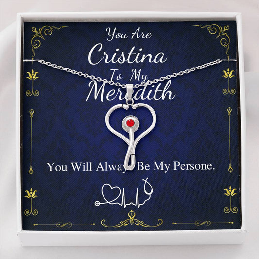 Meredith To My Cristina Stethoscope Necklace, Greys Anatomy Necklace You're My Person, Christina Meredith Pendant, Nurse Best Friend #0382