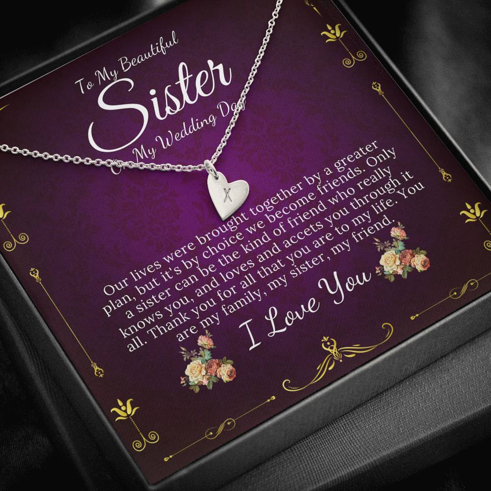 Initial Heart Necklace To My Sister on My Wedding Day, Gift For Sister On My Wedding, Sister to Sister Gift, Sister of the Bride Gift #0100