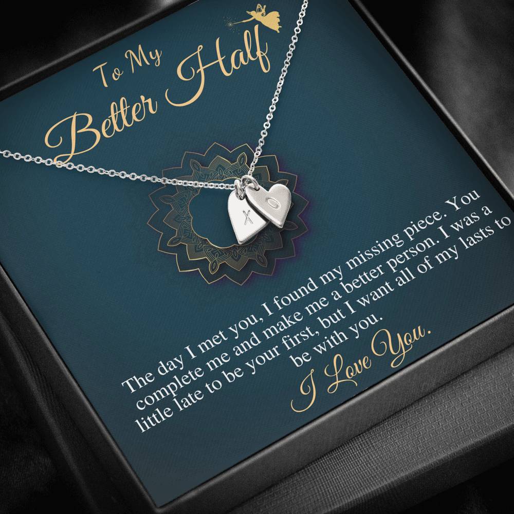 To My Better Half Necklace, You Are My Better Half, Romantic Love Gift, Love Gifts For Girlfriend, Necklace For Wife, Initial Heart #0616