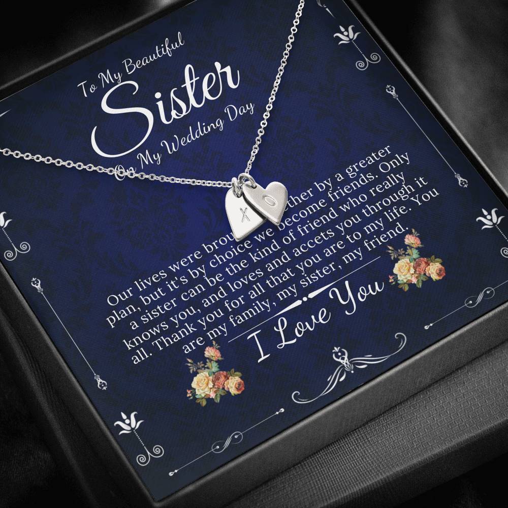 Initial Heart Necklace  Gift For Sister On My Wedding, To My Sister on My Wedding Day, Sister to Sister Gift, Sister of the Bride Gift #0102