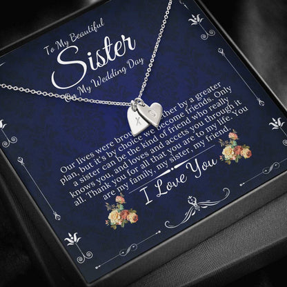 Initial Heart Necklace  Gift For Sister On My Wedding, To My Sister on My Wedding Day, Sister to Sister Gift, Sister of the Bride Gift #0102
