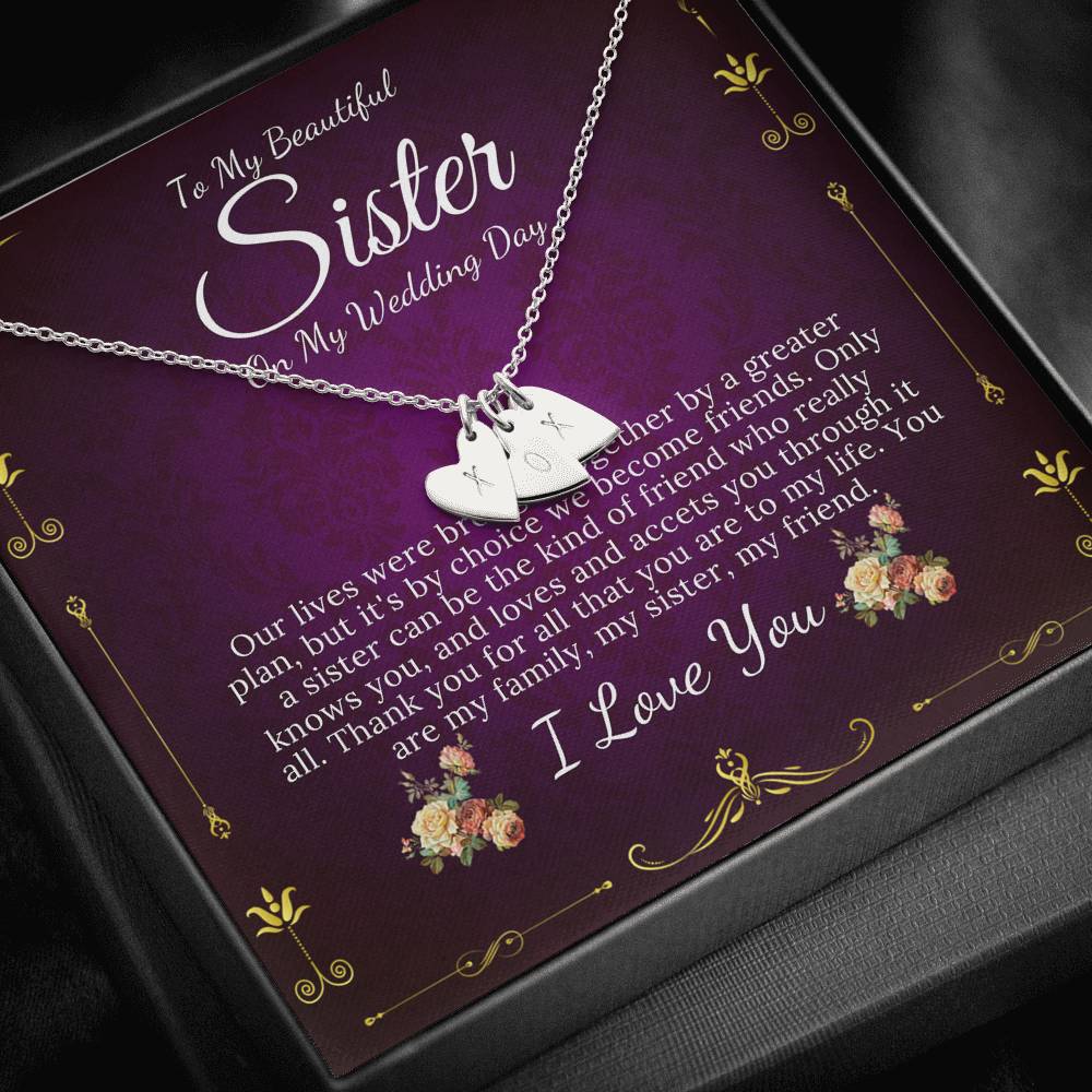 Initial Heart Necklace To My Sister on My Wedding Day, Gift For Sister On My Wedding, Sister to Sister Gift, Sister of the Bride Gift #0100