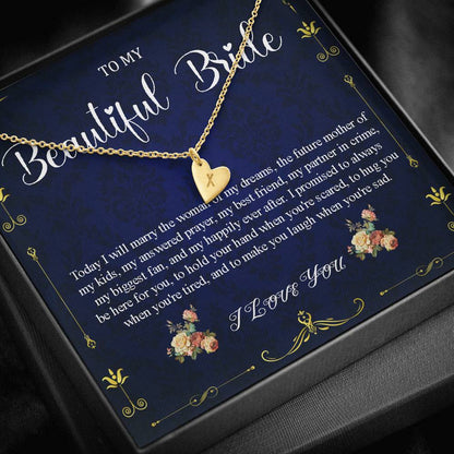 Initial Heart Necklace To My Bride Gift From Groom Wedding Day Gift For Bride From Groom From Groom To Future Wife Gift On Wedding Day #0051