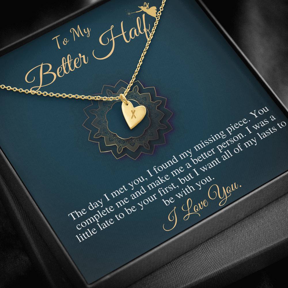 To My Better Half Necklace, You Are My Better Half, Romantic Love Gift, Love Gifts For Girlfriend, Necklace For Wife, Initial Heart #0616