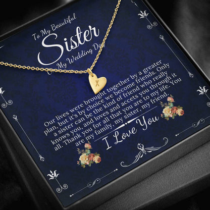 Initial Heart Necklace  Gift For Sister On My Wedding, To My Sister on My Wedding Day, Sister to Sister Gift, Sister of the Bride Gift #0102