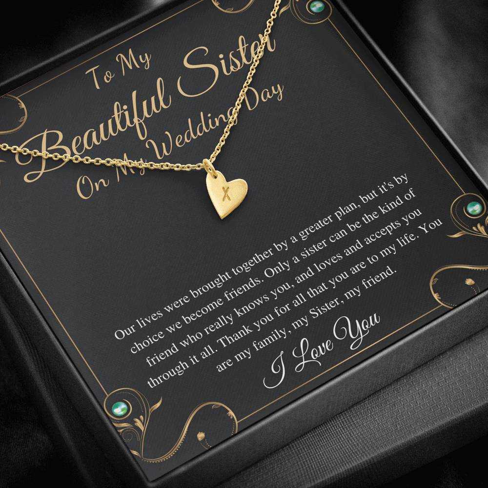 Wedding Gift For Sister, To My Sister on My Wedding Day, Sister to Sister Gift, Sister of the Bride Gift, Initial Heart Necklace #0101