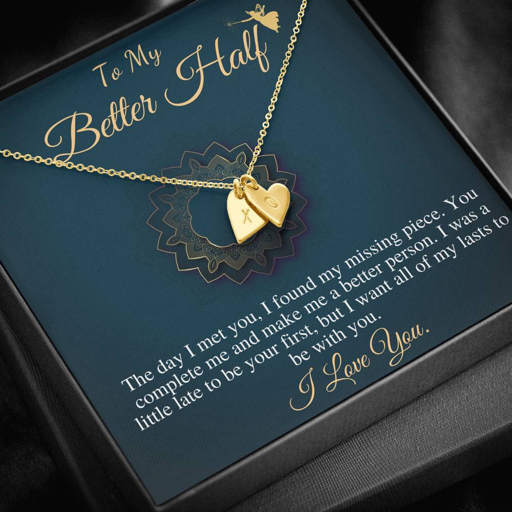 To My Better Half Necklace, You Are My Better Half, Romantic Love Gift, Love Gifts For Girlfriend, Necklace For Wife, Initial Heart #0616