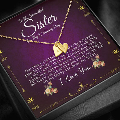 Initial Heart Necklace To My Sister on My Wedding Day, Gift For Sister On My Wedding, Sister to Sister Gift, Sister of the Bride Gift #0100