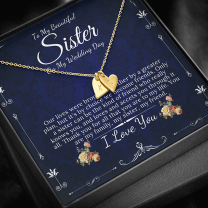 Initial Heart Necklace  Gift For Sister On My Wedding, To My Sister on My Wedding Day, Sister to Sister Gift, Sister of the Bride Gift #0102